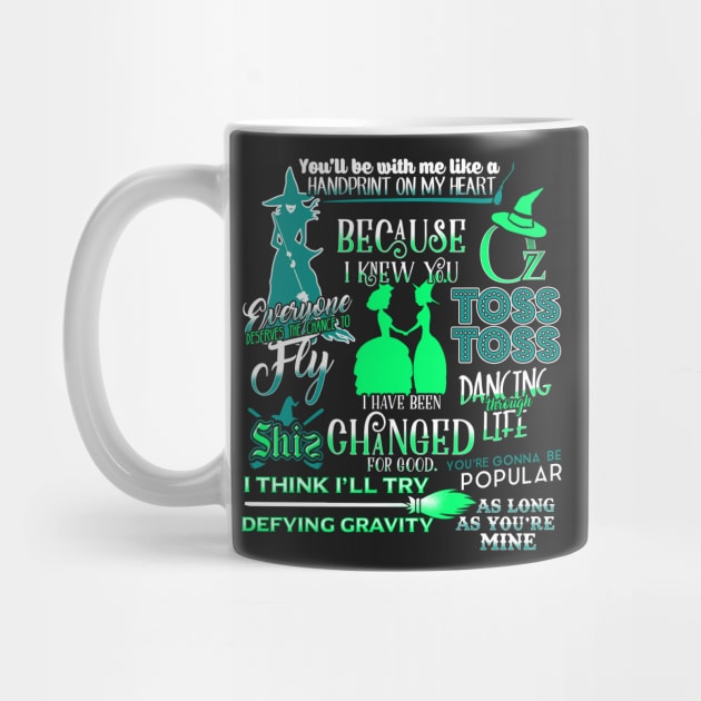 Wicked Musical Best Quotes by KsuAnn